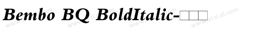 Bembo BQ BoldItalic字体转换